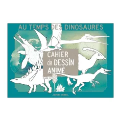 Cahier de dessin animé "Au temps des dinosaures"