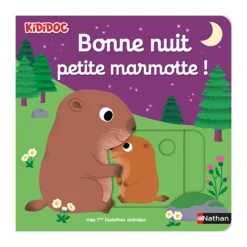 Livre d'éveil animé Bonne nuit petite marmotte !