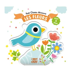 Livre à flaps "Petit oiseau découvre les fleurs"