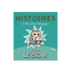 Livre Histoires du soir à lire avec papa