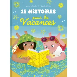 Livre 15 histoires pour les vacances