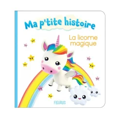 Livre Ma p'tite histoire - La licorne magique