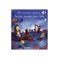 Livre Mes premières musiques toutes douces pour bébé