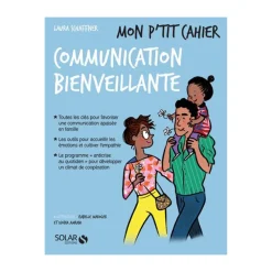 Livre "Mon p'tit cahier - Communication bienveillante"