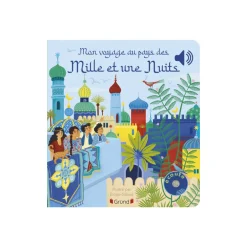 Livre Mon voyage au pays des mille et une nuits