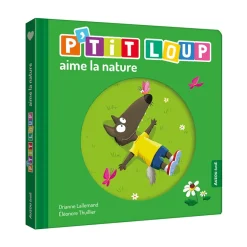 Livre "P'tit Loup aime la nature"