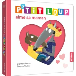 Livre "P'tit Loup aime sa maman"