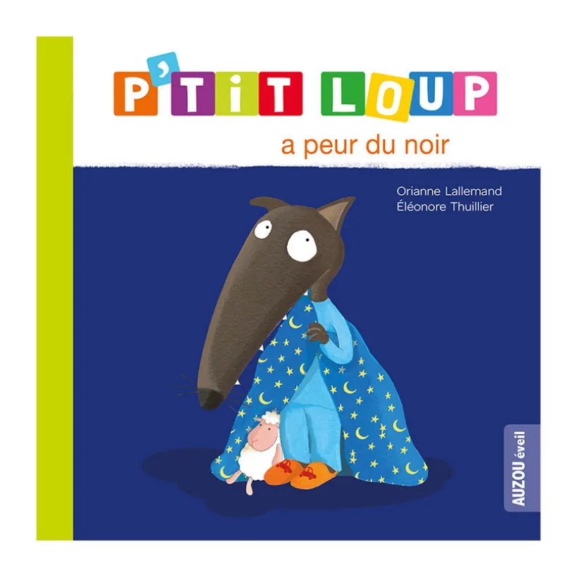 Livre "P'tit Loup a peur du noir"