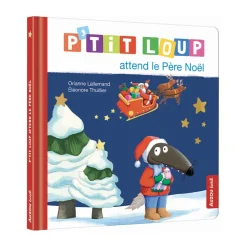 Livre "P'tit Loup attend le Père Noël"