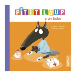Livre "P'tit Loup a un bobo"