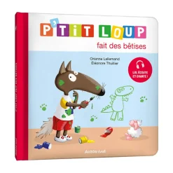 Livre "P'tit Loup fait des bêtises"