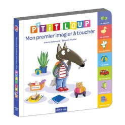 Livre "P'tit Loup - Mon premier imagier à toucher"
