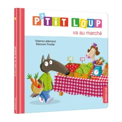 Livre "P'tit Loup va au marché"