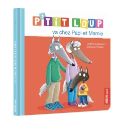 Livre "P'tit Loup va chez Papi et Mamie"