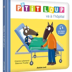 Livre "P'tit Loup va à l'hôpital" 2ans+
