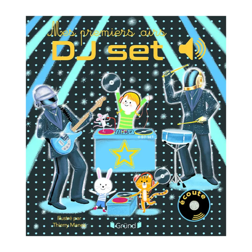 Livre sonore Mes premiers airs de DJ set
