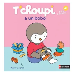 Livre T'Choupi a un bobo
