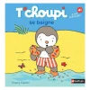 Livre T'Choupi se baigne