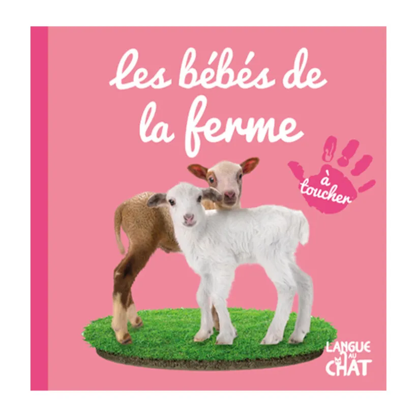 Livre à toucher Bébé touche-à-tout | Les bébés de la ferme